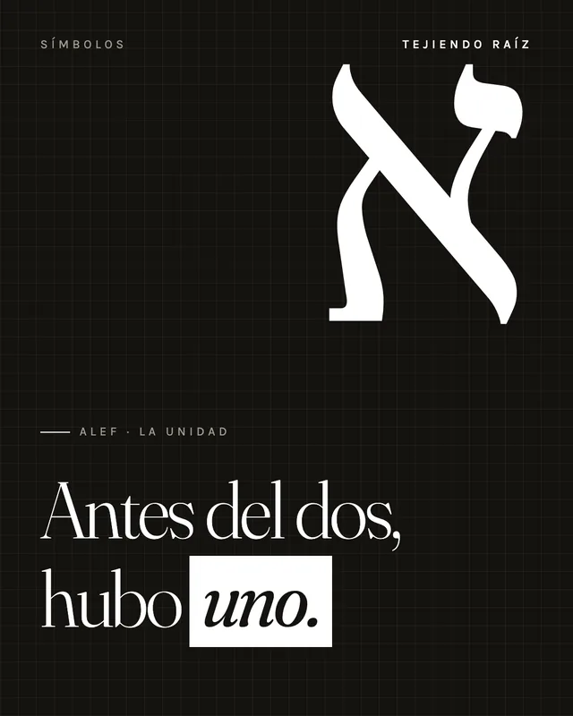 Lámina de carrusel: la letra hebrea alef y la frase «Antes del dos, hubo uno.»